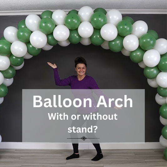 Building a Balloon Arch: With or Without a stand
