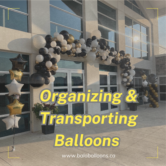 Organizing and Transporting Balloons for Large Events: A Guide by Balo Balloons